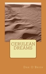 Cerulean Dreams by Dan O'Brien