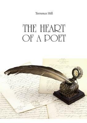 The Heart of a Poet Di Terrence Hill by Terrence Hill