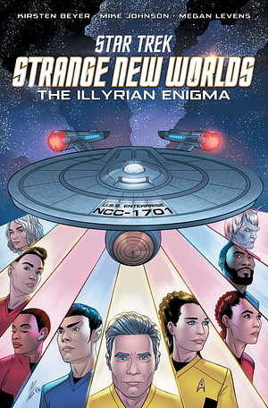 Star Trek: Strange New Worlds-The Illyrian Enigma by Kirsten Beyer