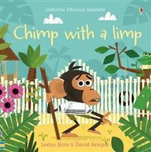 Chimp with a Limp (Usbourne Phonics Readers) by Lesley Sims, David Semple