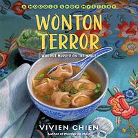 Wonton Terror by Vivien Chien