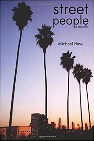 Street People by Michael Nava