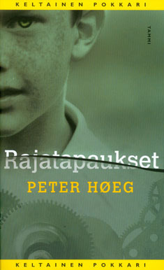 Rajatapaukset by Peter Høeg
