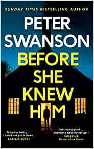 Before She Knew Him by Peter Swanson