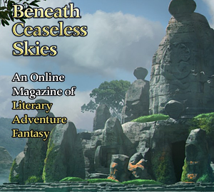 Beneath Ceaseless Skies Issue #435 by Betsy Aoki, KJ Kabza