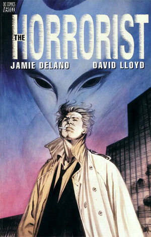 The Horrorist by Jamie Delano, David Lloyd, David Lloyd