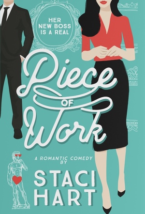 Piece of Work by Staci Hart