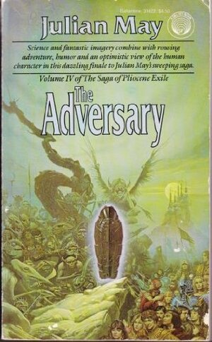 The Adversary by Julian May