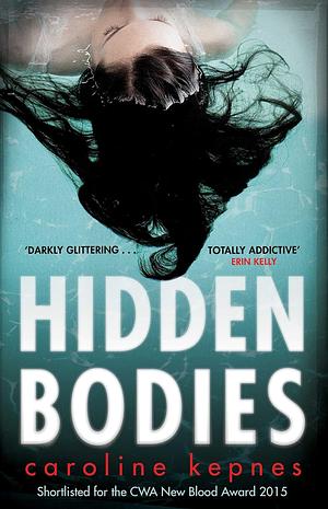 Hidden Bodies by Caroline Kepnes