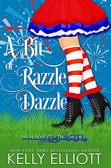 A Bit of Razzle Dazzle by Kelly Elliott