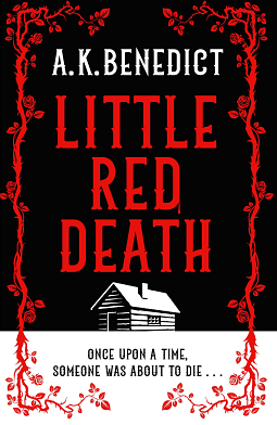 Little Red Death by A. K. Benedict