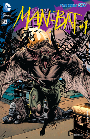 Batman – Detective Comics (2011-2016) #23.4: Featuring Man-Bat by Scot Eaton, Jason Fabok, Frank Tieri, Jaime Mendoza, Jeremy Cox