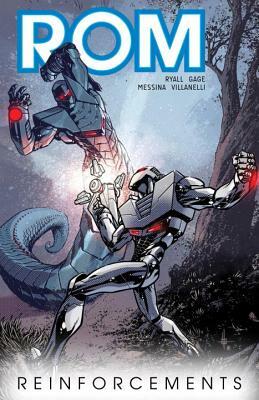 Rom, Vol. 2: Reinforcements by Christos Gage, Chris Ryall