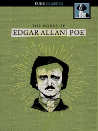The Works of Edgar Allan Poe by Edgar Allan Poe