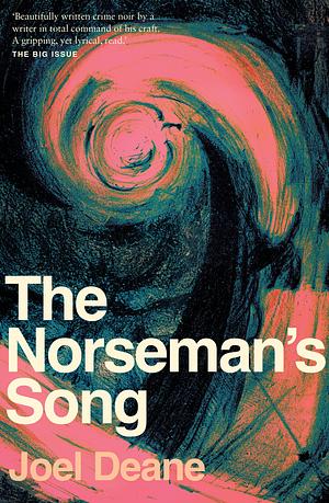 The Norseman's Song by Joel Deane