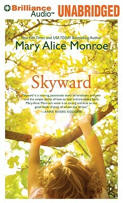 Skyward by Mary Alice Monroe
