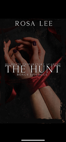 Highgate Preparatory Academy: The Hunt by Rosa Lee