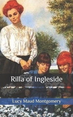 Rilla of Ingleside by L.M. Montgomery