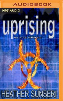 Uprising by Heather Sunseri