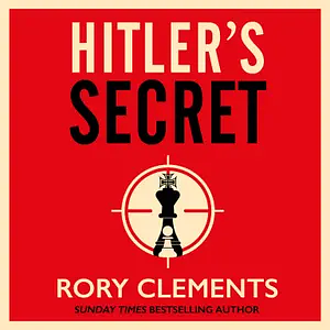 Hitler's Secret by Rory Clements