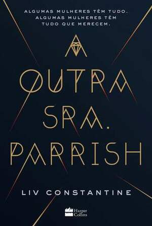 A Outra Sra. Parrish by Liv Constantine