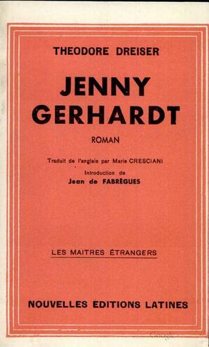 jenny gerhardt by Theodore Dreiser