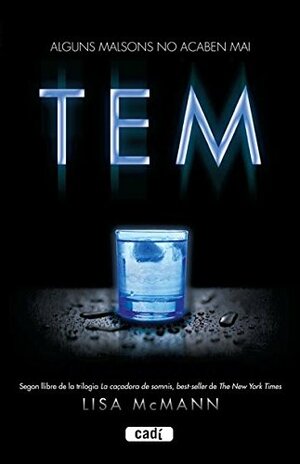 Tem by Lisa McMann