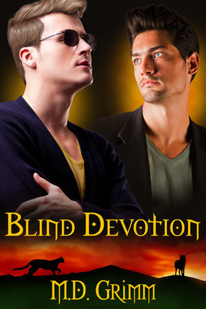 Blind Devotion by M.D. Grimm
