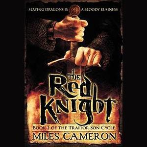 The Red Knight: Library Edition by Miles Cameron, Miles Cameron