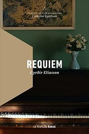 Requiem by Gyrðir Elíasson