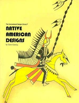 Native American Designs by Caren Caraway