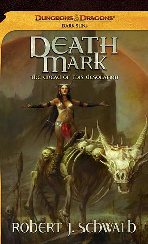 Death Mark by Robert J. Schwalb