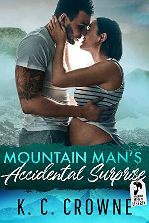 Mountain Man's Accidental Surprise by K.C. Crowne