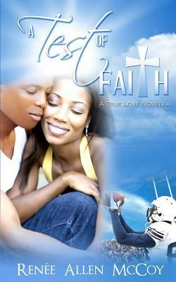 A Test of Faith by Renee Allen McCoy