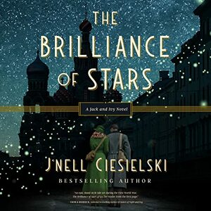 The Brilliance of Stars by J'nell Ciesielski