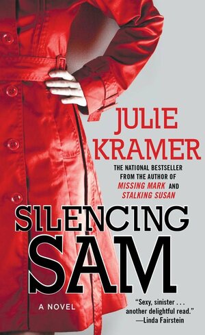 Silencing Sam by Julie Kramer