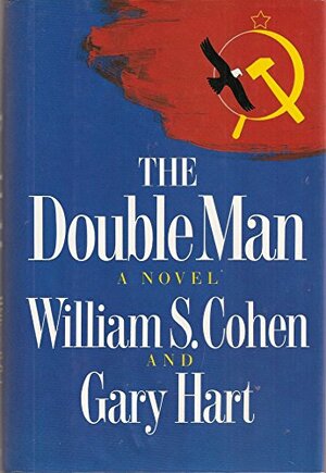 The Double Man by William S. Cohen, Gary Hart