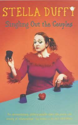 Singling Out The Couples by Stella Duffy