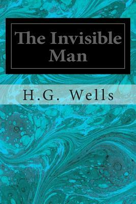 The Invisible Man by H.G. Wells