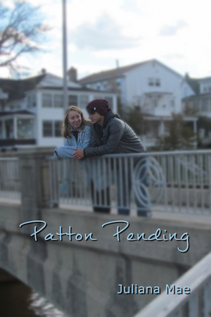 Patton Pending by Juliana Mae