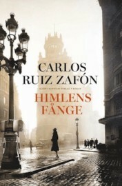 Himlens fånge by Carlos Ruiz Zafón, Elisabeth Helms