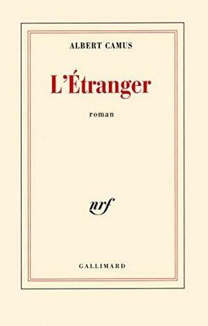 L'Étranger by Albert Camus