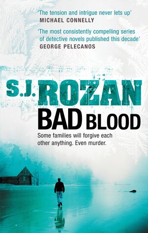 Bad Blood by S.J. Rozan