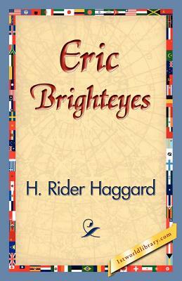 Eric Brighteyes by H. Rider Haggard