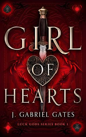 Girl of Hearts by J. Gabriel Gates