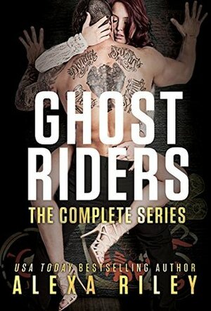Ghost Riders by Alexa Riley