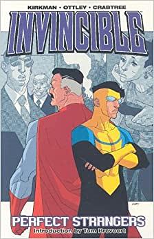 Invincible, Vol. 3: Perfect Strangers by Robert Kirkman