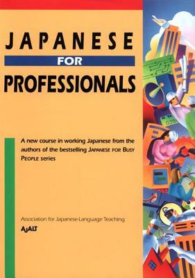 Japanese for Professionals by Ajalt