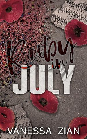 Ruby in July by Vanessa Zian