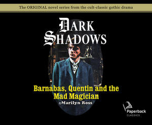 Barnabas, Quentin and the Mad Magician (Library Edition), Volume 30 by Marilyn Ross